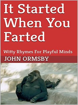 cover image of It Started When You Farted